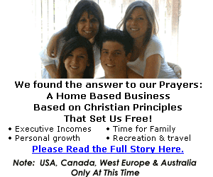 At Last:
A Home based business founded
on Christian Principals:
Read details here