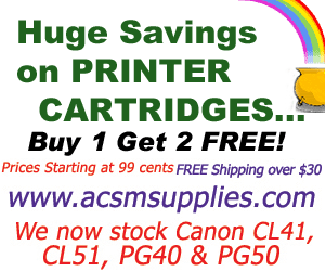 Today's special:
Buy One Ink Cartridge - Get Two Free

Quality inkjet cartridges at
low, low prices since 1998

Check your model & pricing here...