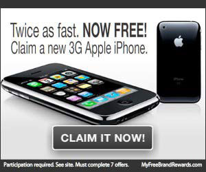  Claim a 3G Apple iPhone Click here for details... 