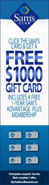  Earn a Free $1000 Sam's Gift Card Click here for details... 