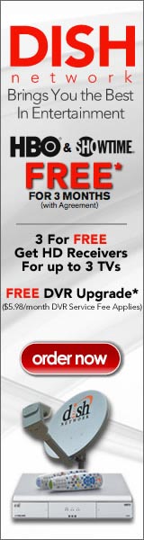 Dish Network Brings You the Best Entertainment Click here for details...