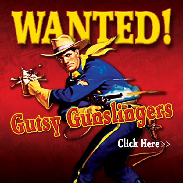 Gutsy Gunslingers! Follow the adventures of Lee Weston. Win a free iPod - Click here...