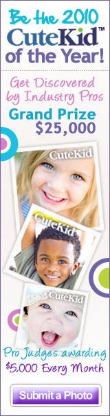 We are seeking the 2010 Cute Kid of the Year!...