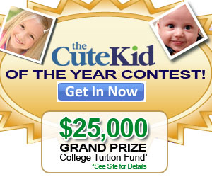 We are seeking the 2010 Cute Kid of the Year!...
