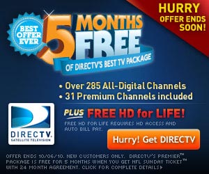 Get 5 Months of DirecTV FREE!  Click here for details...