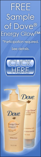 Free Sample of Dove Energy Glow!  Click here for details...