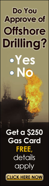 Do You Approve of Offshore Drilling?  Vote and Win!  Click here...