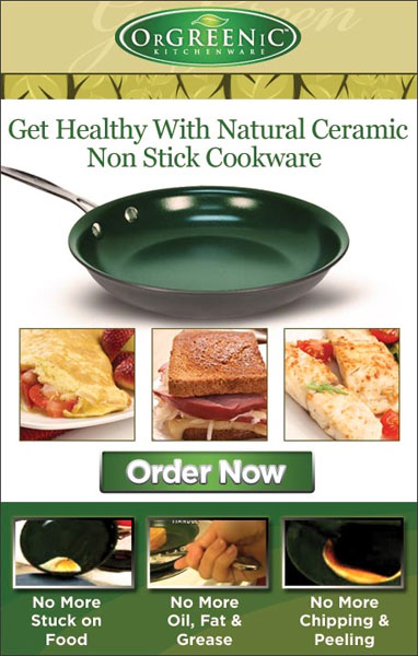 Get healthy with natural ceramic non-stick cookware. It's super non-stick surface is a patented natural ceramic material that requires little or no oil, butter or grease to cook your food just right. No more stuck food or chipping and peeling. Get a nine inch frying pan for just $19.99. Click here to learn more...