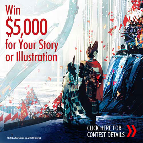 Win $5000 for Your Story Illustration! Click here for details...