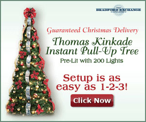 Own the First-Ever Thomas Kinkade Pull-Up Christmas Tree!  Click here for details...