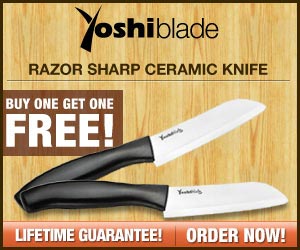  Yoshi Blade - Razor Sharp Ceramic Knife!  Click here for details... 
